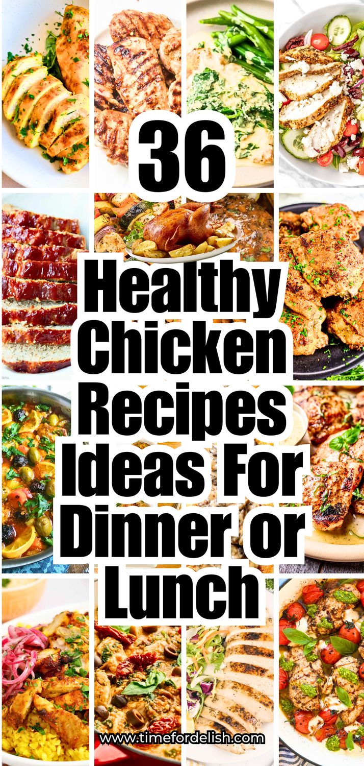 Healthy Chicken Recipes For Easy, Wholesome Meals